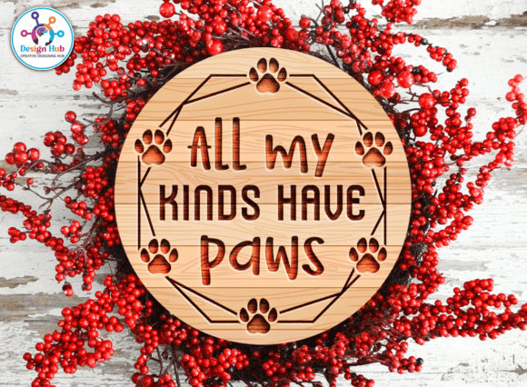 All My Kids Have Paws Round SVG